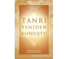 Tanrı Yeniden Konuştu - Marshall Vian Summers - Ganj Kitap