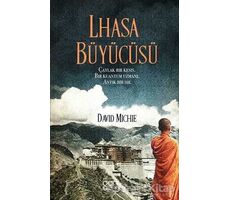 Lhasa Büyücüsü - David Michie - Ganj Kitap