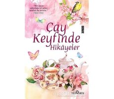 Çay Keyfinde Hikayeler - Akif Bayrak - Yediveren Yayınları