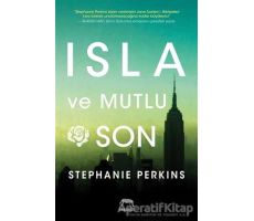 Isla ve Mutlu Son - Stephanie Perkins - Yabancı Yayınları