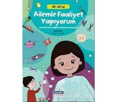 Ailemle Faaliyet Yapıyorum - Suzan Karadal - Çamlıca Çocuk Yayınları