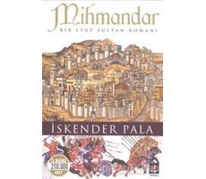 Mihmandar - İskender Pala - Kapı Yayınları