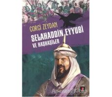 Selahaddin Eyyubi ve Haşhaşiler - Corci Zeydan - Kapı Yayınları