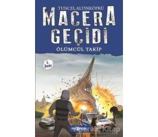 Macera Geçidi 9 - Ölümcül Takip - Tuncel Altınköprü - Genç Hayat