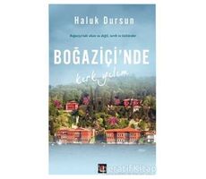 Boğaziçinde Kırk Yılım - Haluk Dursun - Kapı Yayınları