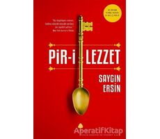 Pir-i Lezzet - Saygın Ersin - April Yayıncılık
