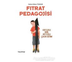 Fıtrat Pedagojisi - Hatice Kübra Tongar - Hayykitap