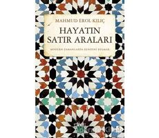 Hayatın Satır Araları - Mahmud Erol Kılıç - Sufi Kitap