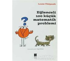 Eğlenceli 100 Küçük Matematik Problemi - Louis Thepault - Bilge Kültür Sanat