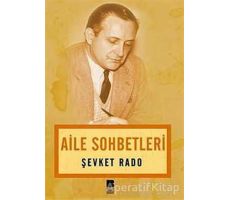 Aile Sohbetleri - Şevket Rado - Bilge Kültür Sanat