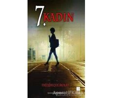 7. Kadın - Frederique Molay - Bilge Kültür Sanat
