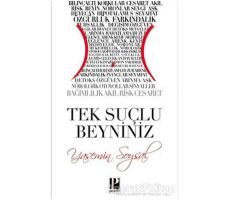 Tek Suçlu Beyniniz - Yasemin Soysal - Pozitif Yayınları