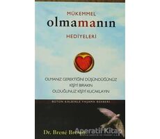 Mükemmel Olmamanın Hediyeleri - Brene Brown - Butik Yayınları