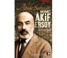 Abide Şahsiyet - Mehmet Akif Ersoy - Aziz Erdoğan - Çınaraltı Yayınları