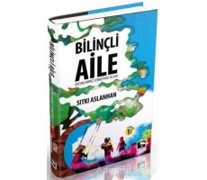 Bilinçli Aile - Sıtkı Aslanhan - Çınaraltı Yayınları