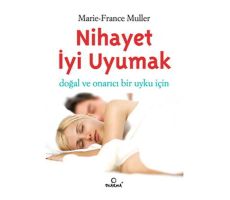 Nihayet İyi Uyumak - Marie-France Muller - Dharma Yayınları