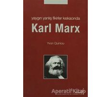 Yaygın Yanlış Fikirler Kıskacında Karl MarX - Yvon Quiniou - Versus Kitap Yayınları