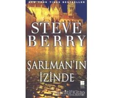 Şarlman’ın İzinde - Steve Berry - Bilge Kültür Sanat