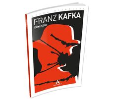 Dönüsüm - Franz Kafka - Aperatif Kitap Yayınları