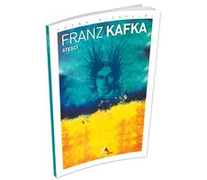 Ateşçi - Franz Kafka - Aperatif Kitap Yayınları