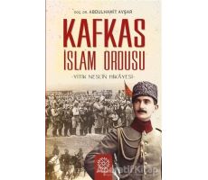 Kafkas İslam Ordusu - Abdulhamit Avşar - Mihrabad Yayınları