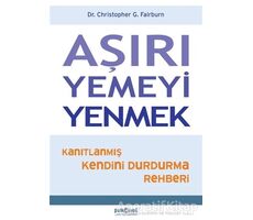 Aşırı Yemeyi Yenmek - Christopher G. Fairburn - Psikonet Yayınları