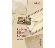 Üşüyen Eller Divanı - Said Yavuz - Muhit Kitap