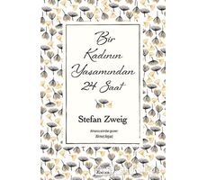 Bir Kadının Yaşamından 24 Saat Ciltli - Stefan Zweig - Koridor Yayıncılık