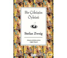 Bir Çöküşün Öyküsü - Stefan Zweig - Koridor Yayıncılık