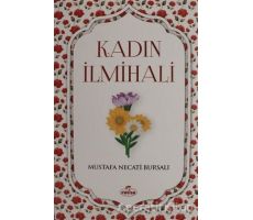 Kadın İlmihali - Mustafa Necati Bursalı - Ravza Yayınları