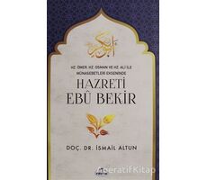 Hazreti Ebu Bekir - İsmail Altun - Ravza Yayınları