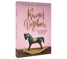 Kısmet Değilmiş - Tuba Ezici - İndigo Kitap