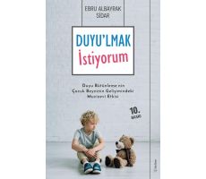 Duyulmak İstiyorum - Ebru Albayrak Sidar - Sola Unitas