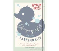 Ebeveynler İçin Farkındalık - Amber Hatch - Sola Unitas