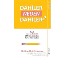 Dahiler Neden Dahiler? - Dean Keith Simonton - Sola Unitas