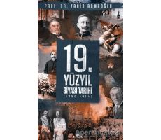 19. Yüzyıl Siyasi Tarihi - Fahir Armaoğlu - Kronik Kitap