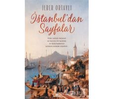 İstanbuldan Sayfalar - İlber Ortaylı - Kronik Kitap