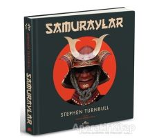 Samuraylar - Stephen Turnbull - Kronik Kitap