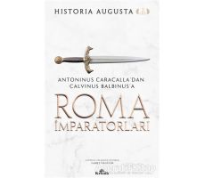 Roma İmparatorları 2. Cilt - Historia Augusta - Kronik Kitap