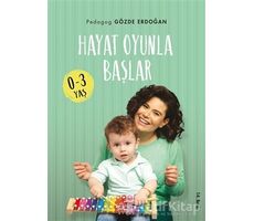 Hayat Oyunla Başlar (0-3 Yaş) - Gözde Erdoğan - Nemesis Kitap