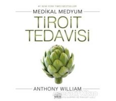 Tiroit Tedavisi - Anthony William - Nemesis Kitap