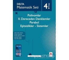 Polinomlar - 2. Dereceden Denklemler - Parabol - Eşitsizlikler - Sistemler