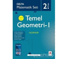 Temel Geometri 1 - Üçgenler - Tuncay Birinci - Delta Kültür Yayınevi