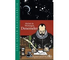 Denemeler - Michel de Montaigne - İlgi Kültür Sanat Yayınları