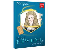 Tonguç Isaac Newton’un Hayat Hikayesi
