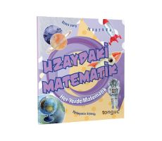 Her Yerde Matematik Serisi - Uzaydaki Matematik Tonguç Akademi