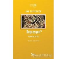 Depresyon: Toplumsal Bir His - Ann Cvetkovich - Sel Yayıncılık