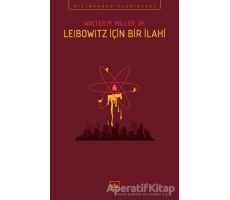 Leibowitz İçin Bir İlahi - Walter M. Miller. JR. - İthaki Yayınları