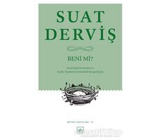 Beni mi? - Suat Derviş - İthaki Yayınları