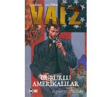 Vaiz Cilt 3: Gururlu Amerikalılar - Steve Dillon - İthaki Yayınları